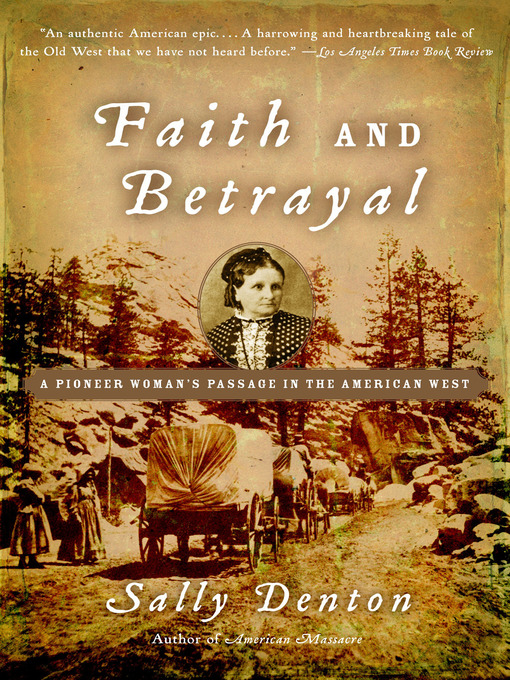 Title details for Faith and Betrayal by Sally Denton - Wait list